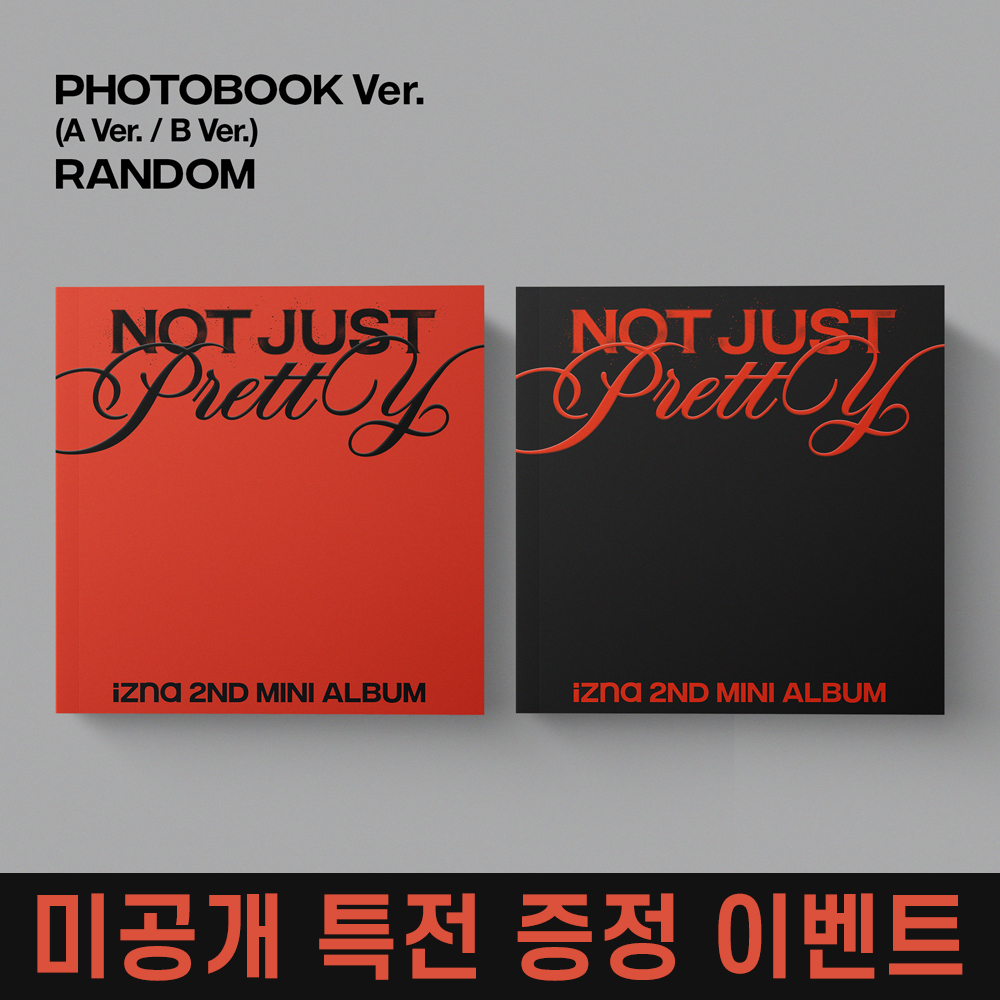 [특전 증정 이벤트] izna (이즈나) - 미니 2집 : Not Just Pretty [PHOTOBOOK Ver.] [2종 중 1종 랜덤 발송]-thumbnail