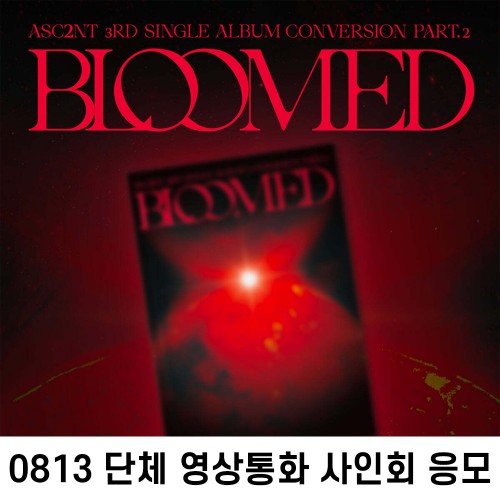 [0813 단체 영상통화] ASC2NT (어센트) - Conversion Part.2-thumbnail